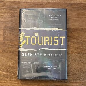 Olen Steinhauer: The Tourist - Espionage, Thriller, Suspense - Hardcover Book